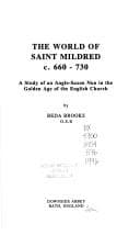 O mundo de São Mildred, c. 660-730