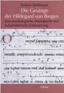 Die Gesänge der Hildegard von Bingen