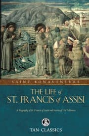 A Vida de São Francisco de Assis (Tan Classics)