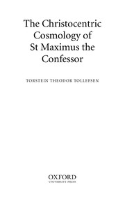 A cosmologia cristocêntrica de São Máximo, o Confessor
